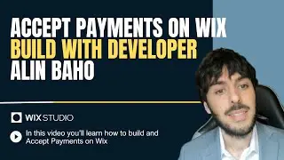 How to Accept Payments using Wix.com with Developer Alin Baho