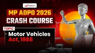Motor Vehicles Act, 1988 | मोटर वाहन अधिनियम | Crash Course for MP ADPO | ADPO Exam | Ankita Mam