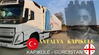 ANTALYA    -  KAPIKULE                                      KAPIKULE -  GÜRCİSTAN