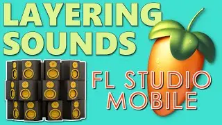 Layering Sounds in FL Studio Mobile: Step-by-Step Guide for Rich & Powerful Music Production 🎧🎹