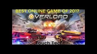 Best Online Multiplayer Game of 2017-2018  : OverLoad Car Battle.