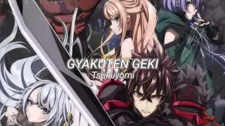 Isekai de Cheat Skill Opening - Gyakuten Geki Lyrics