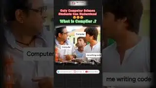 What is Compiler / #csstudents #computerscience #ytshorts #shortsfeed #funny #shorts #coder #short