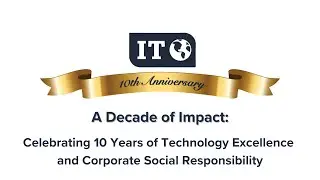 A Decade of Impact: Celebrating 10 Years of Technology Excellence & Corporate Social Responsibility