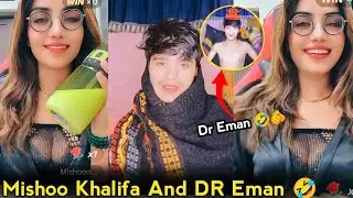 Mishoo Khalifa And Dr Eman ❤️ DR Eman na kapra utha deya 🤣 || Tik tok live 