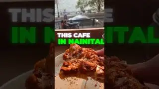 The Best Sundowner Café in Nainital Cafe Lake Side | #travel #food #pizza #nainital #nainitalfood