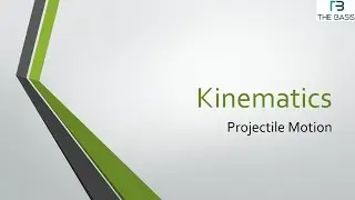 Classical Mechanics - Projectile Motion