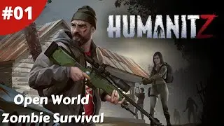 Isometric Open World Zombie Survival - Humanitz - #01 - Gameplay