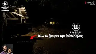 unreal engine watermark problem Solved | How to remove text in unreal engine work area