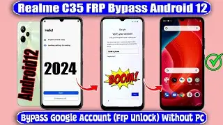 Realme C35 FRP Bypass Android 12✅Without Pc 2024✅Realme (RMX3511) Google Account Bypass 2024✅