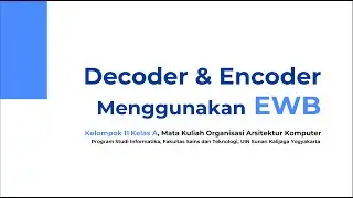 Rangkaian Decoder & Encoder menggunakan software Electronics Workbench (EWB)
