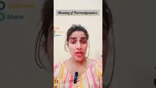 Meaning ofThermodynamics|#viralvideo #shorts#youtubeshorts#physics #varnikaclasses9and10 #shortsfeed