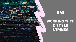 Working with C style Strings