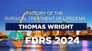 FDRS 2024 - History of the Surgical Treatment of Lipedema