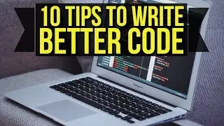 10 Tips for Clean Code | How to write clean programming code