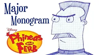 How to Draw - MAJOR MONOGRAM (Phineas and Ferb) #15 /// Как нарисовать - МАЙОР ФРЭНСИС МОНОГРАММ #15