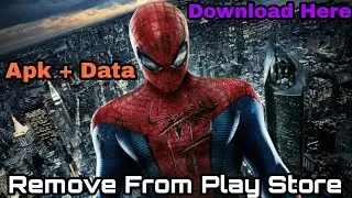 How to Download the Amazing Spider Man 2 | Latest Version | 1.2.7d | Apk + Data