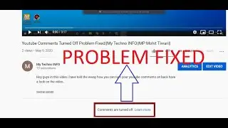 Youtube Comments Turned Off Problem Fixed||My Techno INFO||MP Mohit Tiwari||