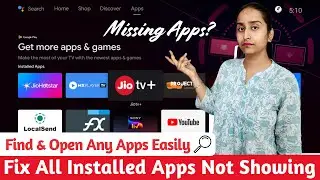 Fix All Installed Apps Not Showing on Android Smart TV ✅ | 100% Working Method