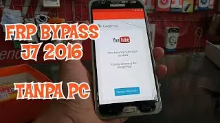 J7 2016 VERSI ANDROID 6 | MEMINTA VERIFIKASI AKUN ANDA √ CUKUP SENAM JARI ✓ TANPA PC