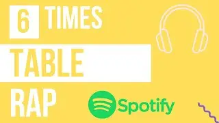 6 TIMES TABLE RAP SONG