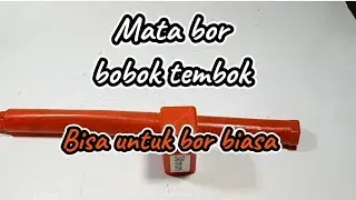 Review Mata Bor Bobok Tembok bisa untuk bor viasa