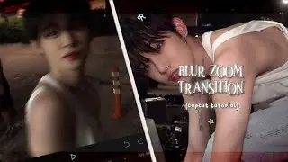 BLUR ZOOM TRANSITION TUTORIAL ON CAPCUT