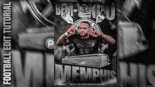 Flyer de Jogador de Futebol Tutorial - Football Poster Edit PicsArt Design Memphis Depay Corinthians