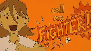 fighter! || animation
