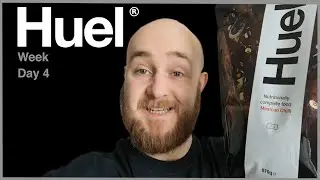 Huel Week -- Day 4