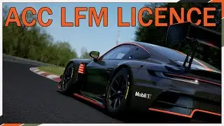 ACC Noob Attempting To Get LFM License & Nordschleife Track Permit