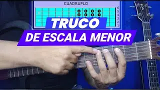 👉TRUCO DE ESCALA MENOR👈