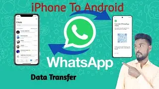 How To WhatsApp Data Transfer iPhone To Android,WhatsApp Data Kaise transfer Kare iPhone To Android