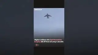 people falling from Aeroplane #Afghanistan #Taliban #USA #Terrorism