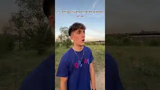Tu amigo cuando haces planes sin el 