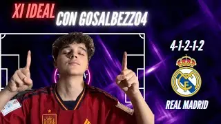 XI IDEAL DEL REAL MADRID PARA LA 23/24 | GOSALBEZZ04