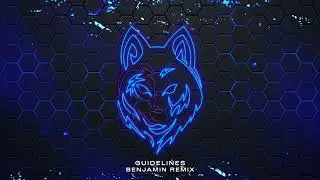 Masked Wolf - Guidelines (Benjamin Remix)