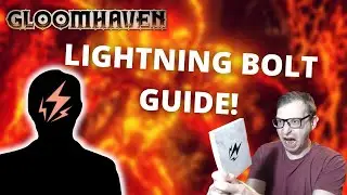 Lightning Bolt class guide and strategy for Gloomhaven