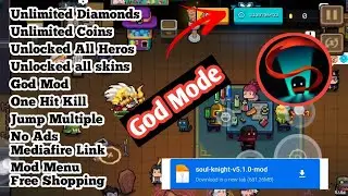 Soul Knight Mod Menu versi terbaru 5.2.0 Unlock all Characters and Mediafire