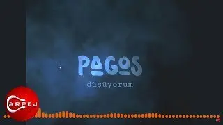 Pagos - Düşüyorum (Official Audio)