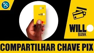 Como encontrar e compartilhar chave PIX no WILL BANK