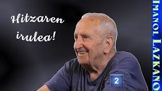 Imanol Lazkano 'Hitzaren irulea' (2) (Azpeitia, 2024-07-27) (42'10'')