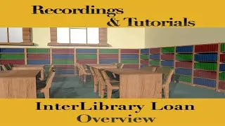 Interlibrary Loan (ILL) Overview