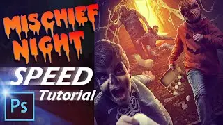 "Mischief Night" Photo Manipulation Speed Tutorial