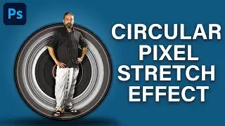 How to create a Circular Pixel STRETCH Effect in Photoshop