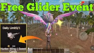 Free Glider Event || Last Day Rules Survival guide