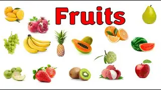20 Fruits Name With Spelling And Pictures || Fruits Name For Kids || Name of Fruits Basic Learning
