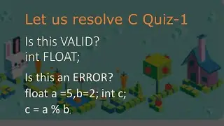 C Quiz-1-Getting Started | C Interview Questions | C Programs
