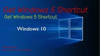Get 5 Windows Shortcuts | Keyboard Shortcuts in Windows 10 | Basic Computer Shortcut Keys |