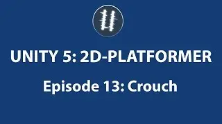Unity 5: 2D Platformer-Crouch[13]